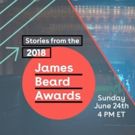 JBFA: Stories from the 2018 James Beard Awards, Showcasing the Most Prestigious Awards in the American Culinary Industry, Premieres Sunday, June 24, on ABC