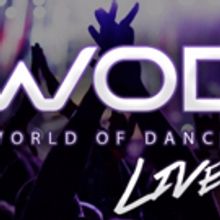 WORLD OF DANCE LIVE! Comes to Thousand Oaks