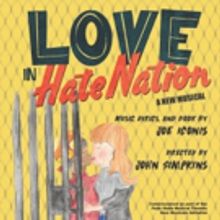 Penn State to Premiere Joe Iconis' LOVE IN HATE NATION