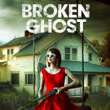 Film Mode Entertainment Announces the Release Of BROKEN GHOST
