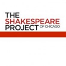 The Shakespeare Project Of Chicago Announces 2017-18 Theatrical Reading Season