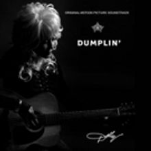 Dolly Parton Reveals the Cover Art and Track List for Netflix's DUMPLIN' Film Soundtr