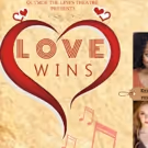 NYC Singer/Actors Trump Hate With Love In 2nd Annual Concert Series LOVE WINS