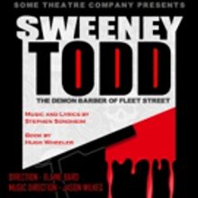 BWW Feature: SWEENEY TODD TICKETS GO ON SALE! at Some Theatre Company