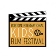 Boston International Kids Film Festival To Present Over 50 Films Made For, By and Abo