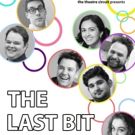 The Theatre Circuit Presents Massimo Pagliaroli's THE LAST BIT July 18-28 At Theatre…