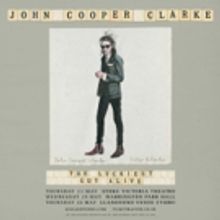 John Cooper Clarke Brings New Tour 'Luckiest Guy Alive' To Parr Hall