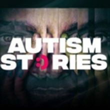 Autism Stories Launches as the World's First Video-On-Demand Platform Dedicated to Un