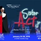 SISTER ACT, JR. to Hold Pilot Production at UCPAC Hamilton Stage in Rahway