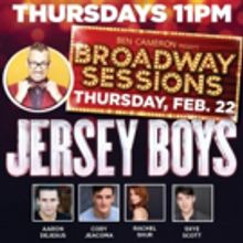 Cast Members From JERSEY BOYS Come To Broadway Sessions Tomorrow Night