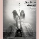 Kendl Winter Shares RISE AND FALL from Upcoming Album STUMBLER'S BUSINESS