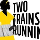 Seattle Rep's TWO TRAINS RUNNING Opens Tonight