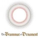 New Visual Arts Exhibition The Grammar Of Ornament is at Walton Arts Center
