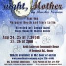 BWW Feature: 'NIGHT, MOTHER - at Some Theatre Company