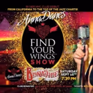 Billboard Chart-Topping Jazz Vocalist Anna Danes Soars On FIND YOUR WINGS