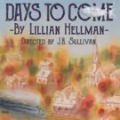 Mint Theater Company Presents Rarely Revived DAYS TO COME