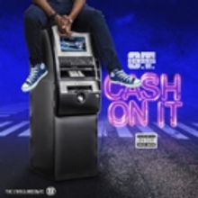 O.T. Genasis Releases New Single CASH ON IT