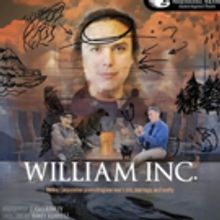 World Premiere of WILLIAM, INC. to Take Place in Juneau and Anchorage