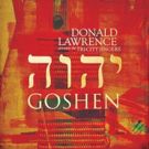 GRAMMY-Winning icon Donald Lawrence, Tri-City, GOSHEN Album Out Now!