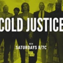 Oxygen Media's COLD JUSTICE Returns With All-New Episodes Beginning Saturday, August…