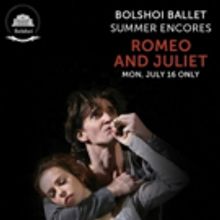 The Bolshoi Ballet Returns to U.S. Cinemas This July With First-Ever Summer Encores…
