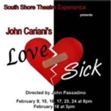 South Shore Theatre Experience Presents LOVE/SICK By John Cariani