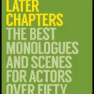 Diana Amsterdam Releases 'Later Chapters: The Best Monologues And Scenes For Actors…