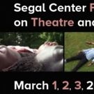 Segal Center Film Festival On Theatre And Performance Announces Full Schedule