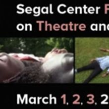 Segal Center Film Festival On Theatre And Performance Announces Full Schedule