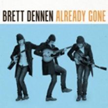 Brett Dennen Releases New Single 'Already Gone'