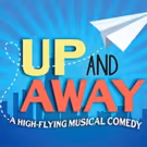 Pittsburgh CLO Announces Cast for UP AND AWAY
