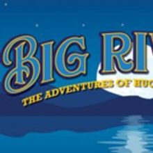 Hayes Theatre Co Presents BIG RIVER