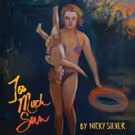 Bart DeLorenzo Directs West Coast Premiere of Nicky Silver's TOO MUCH SUN
