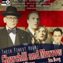 Write Act Rep Annnounces Special Limited Engagement Of THEIR FINEST HOUR: CHURCHILL A