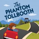 Weston Playhouse Presents THE PHANTOM TOLLBOOTH