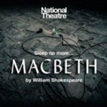 Theatre Royal Brings MACBETH to Glasgow