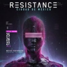 ULTRA Worldwide Announces RESISTANCE Mexico City 2018