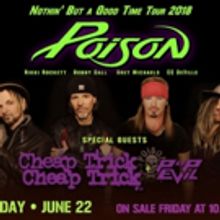 Bethel Woods Presents Poison, Cheap Trick, and Pop Evil