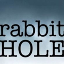 Dezart Performs Brings Pulitzer Prize Winning RABBIT HOLE To Palm Springs