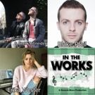 IN THE WORKS Comes to The Duplex Cabaret Theatre