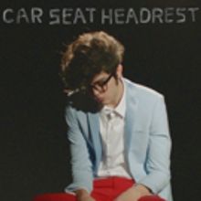 Fox Theatre Presents CAR SEAT HEADREST