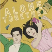 Season Two of Freeform's Buddy-Comedy ALONE TOGETHER Premieres August 1
