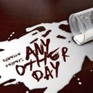 ANY OTHER DAY Plays Winterfest New York Theatre Festival