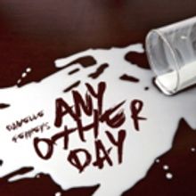 ANY OTHER DAY Plays Winterfest New York Theatre Festival