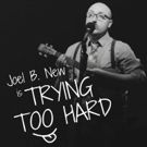 Joel B. New Is Trying Too Hard At Green Room 42