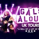 GALS ALOUD Will Embark on UK Tour