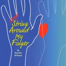Dreamcatcher Presents NJ Premiere of STRING AROUND MY FINGER