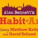 Matthew Kelly and David Yelland To Star In First Revival Of Alan Bennett's THE HABIT…