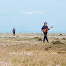 George St. Clair's BALLADS OF CAPTIVITY AND FREEDOM To Be Released 3/2