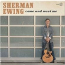 Rock/Americana Album From Sherman Ewing Draws Comparisons to Van Morrison, R.E.M…